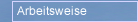 arbeitsweise